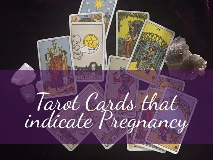 8 Tarot Cards That Best Represent Pregnancy